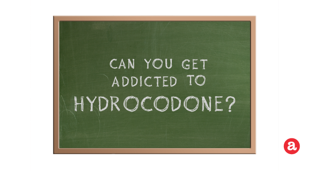 Can you get addicted to hydrocodone?