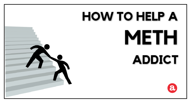 How to help a meth addict