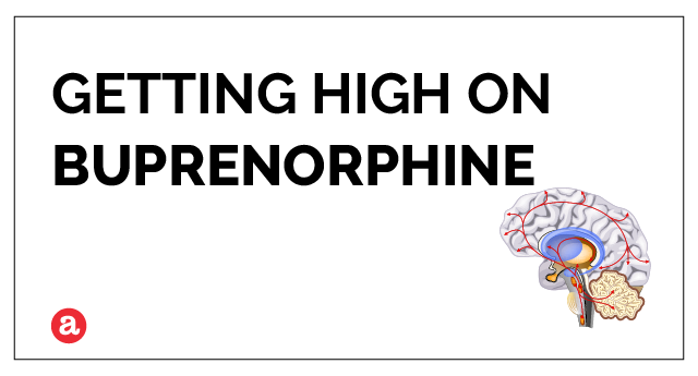 Can you get high on buprenorphine?