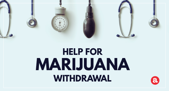 Help for marijuana withdrawal