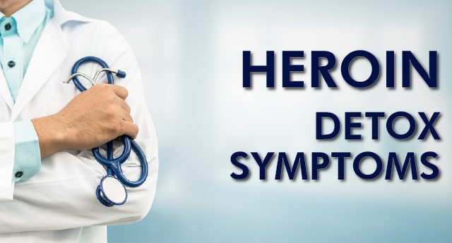 Heroin detox symptoms