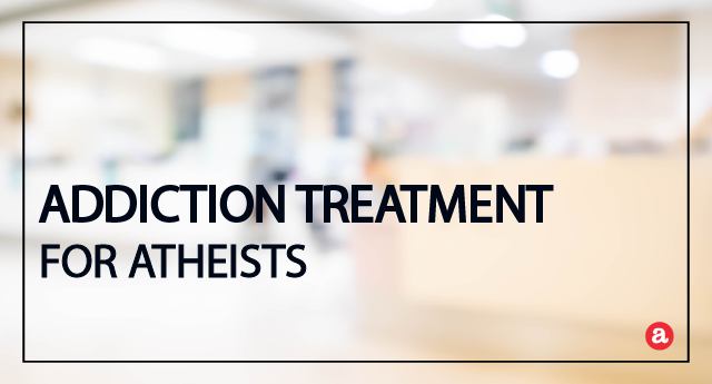 Addiction treatment for atheists
