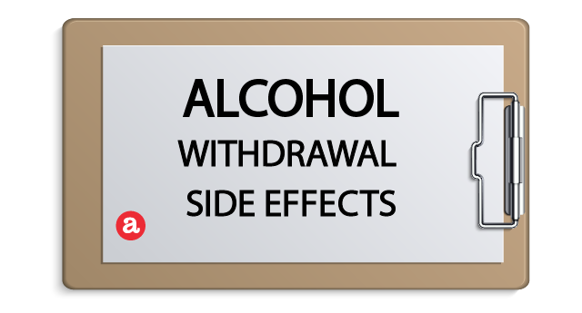 Alcohol withdrawal side effects