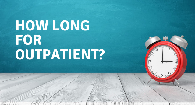 Outpatient program: How long?