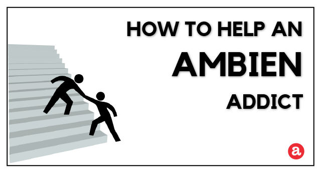 How to help an Ambien addict?