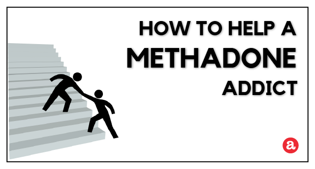 How to help a methadone addict?