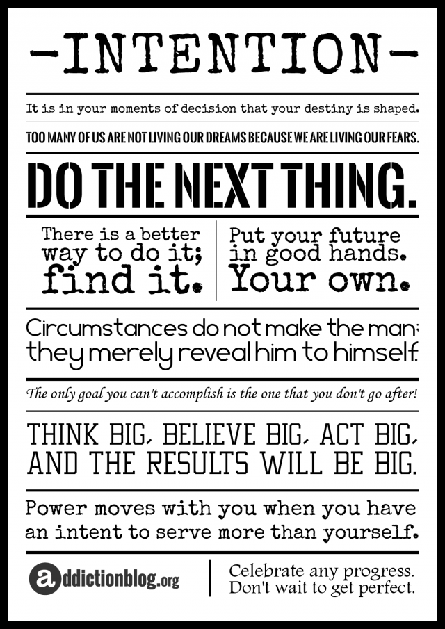 Quotes to Help Overcome Addiction: Intention [POSTER]